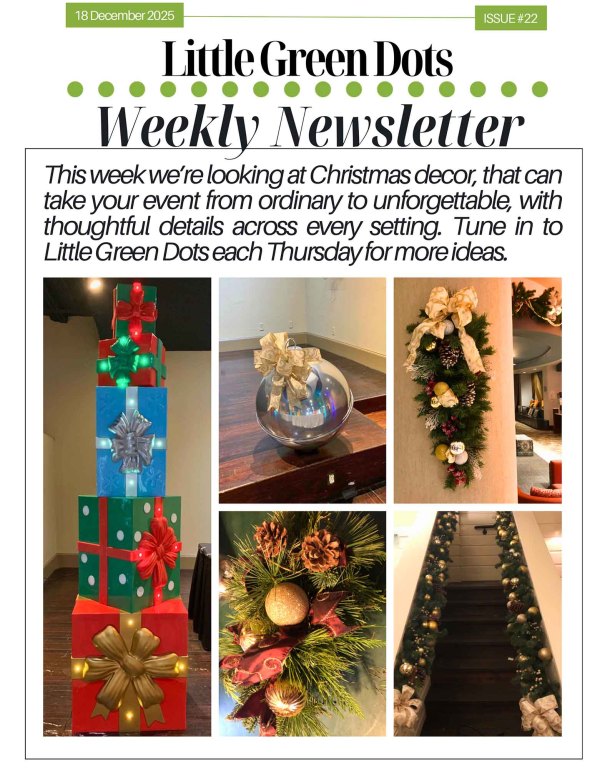 This week we're looking at Christmas decor that can take your event from ordinary to unforgettable with thoughful details across every setting. Tune in to Little Green Dots each Thursday for more ideas.