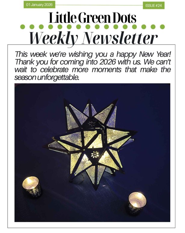 This week we're wishing you a happy New Year! Thank you for coming into 2026 with us. We can't wait to celebrate more moments that make the season unforgettable.