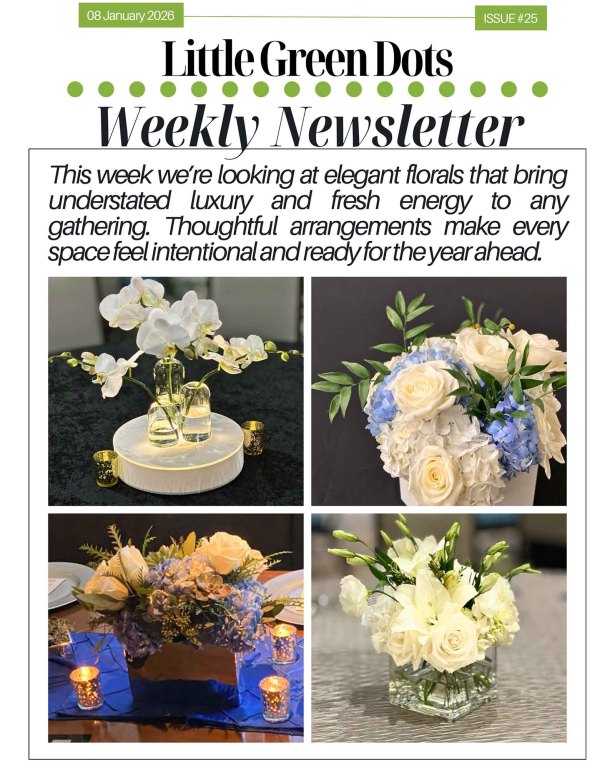 This week we're looking at elegant florals that bring understated luxury and fresh energy to any gathering. Thoughful arrangements make every space feel intentional and ready for the year ahead.