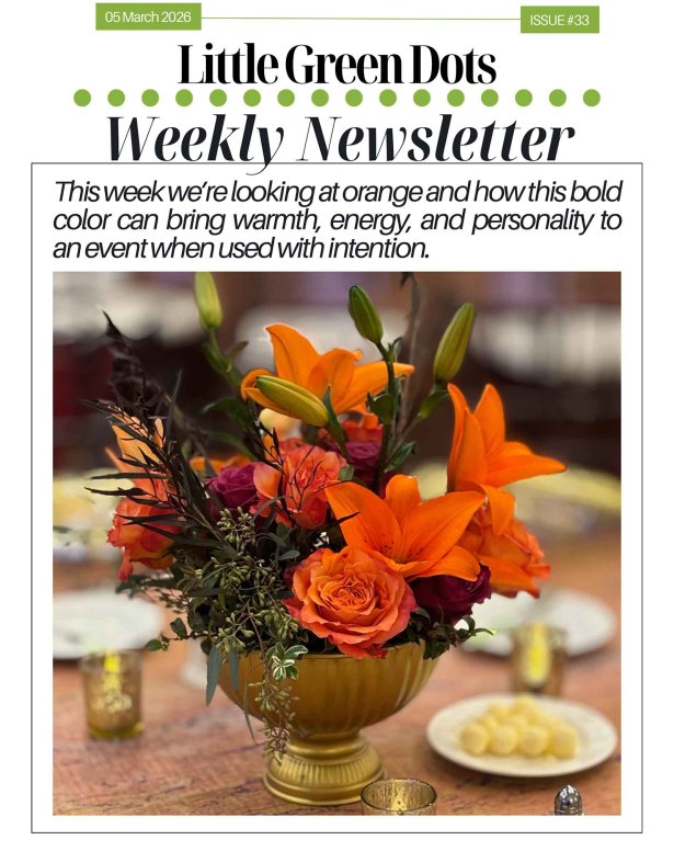 This week we're looking at orange and how this bold color can bring warmth, energy, and personality to an event when used with intention.