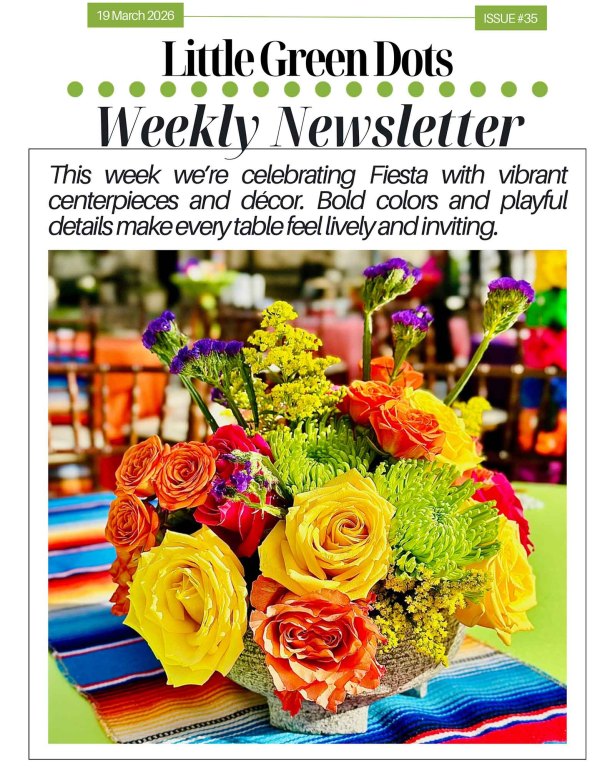 This week we're celebrating Fiesta with vibrant centerpieces and décor. Bold colors and playful details make every table feel lively and inviting.