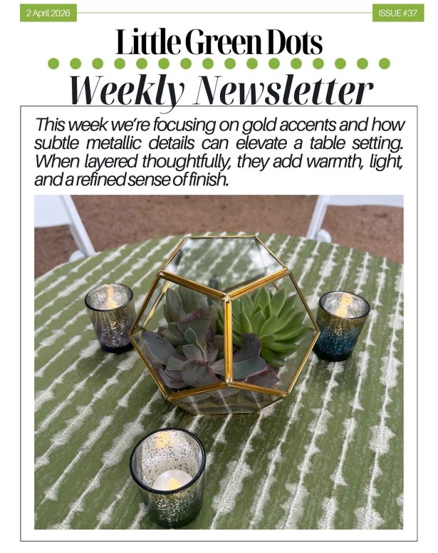 This week we're focusing on gold accents and how subtle metallic details can elevate a table setting. When layered thoughtfully, they add warmth, light, and a refined sense of finish.