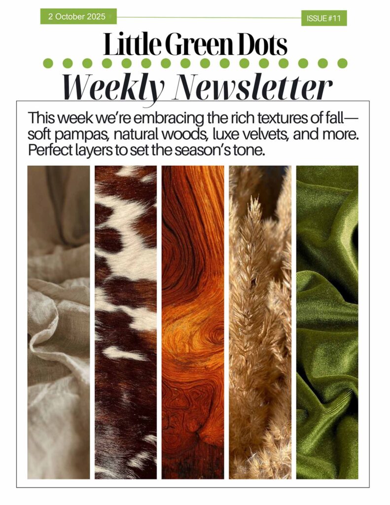 This week we're embracing the rich textures of Fall: soft pampas, natural woods, luxe velvets, and more. Perfect layers to set the season's tone.