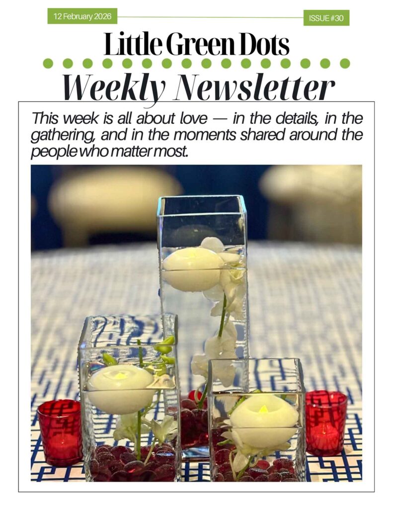 This week is all about love--in the details, in the gathering, and in the moments shared around the people who matter most.